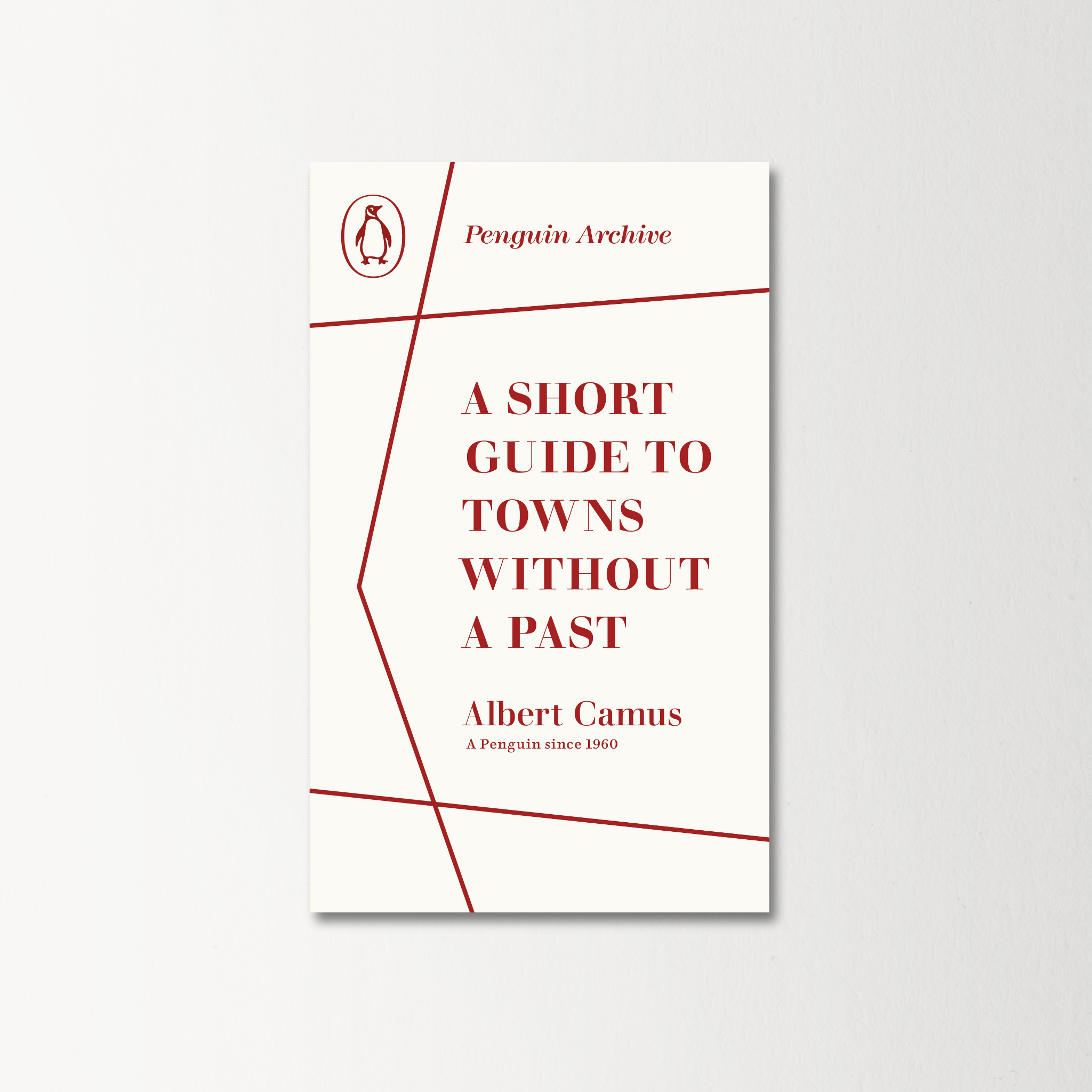A Short Guide to Towns Without a Past by Albert Camus