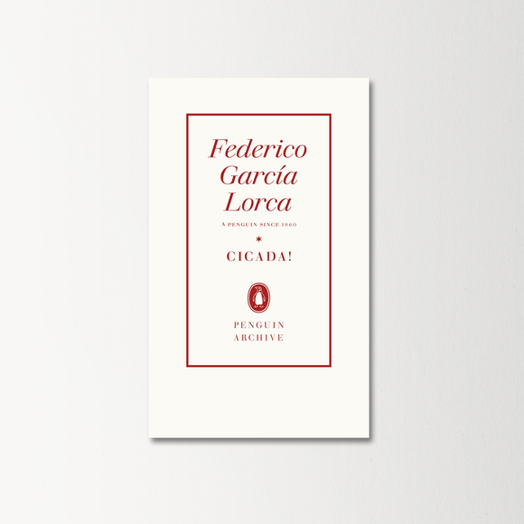 Cicada! by Federico Garcia Lorca