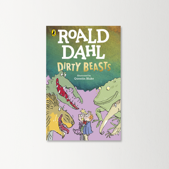 Dirty Beasts by Roald Dahl