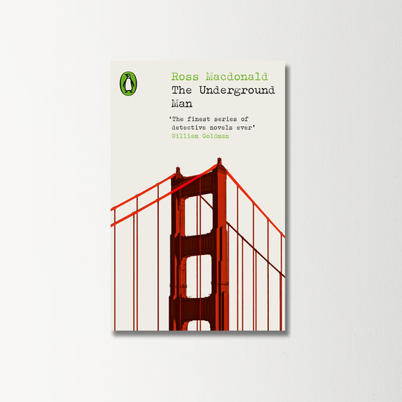 The Underground Man by Ross Macdonald