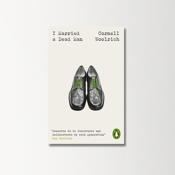 I Married A Dead Man by Cornell Woolrich