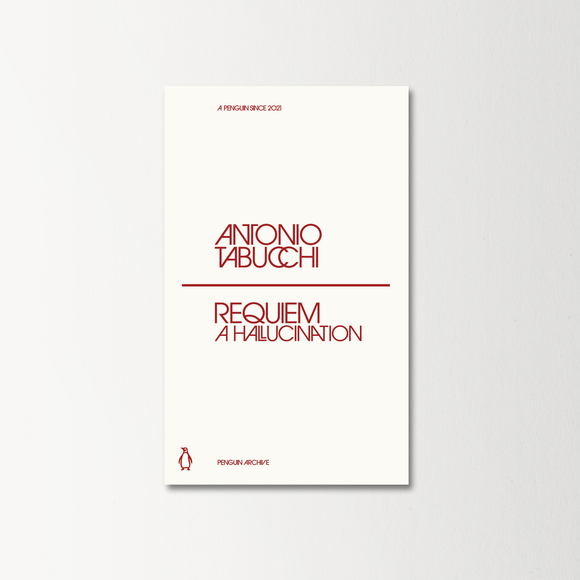 Requiem: A Hallucination by Antonio Tabucchi