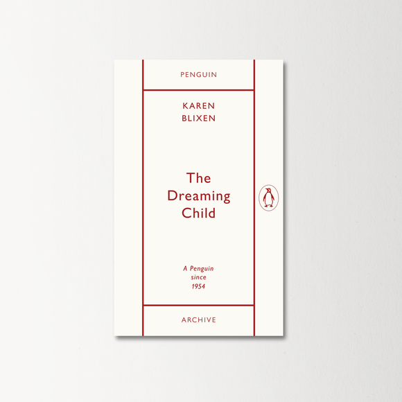The Dreaming Child by Karen Blixen (Isak Dinesen)