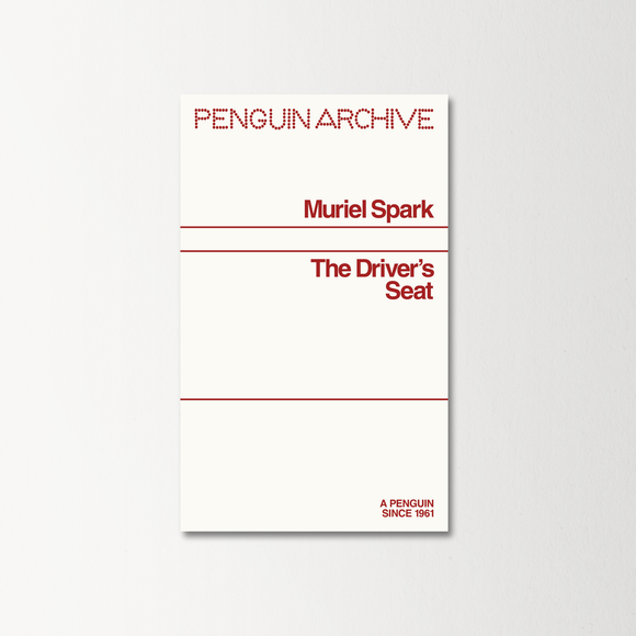 The Driver's Seat by Muriel Spark