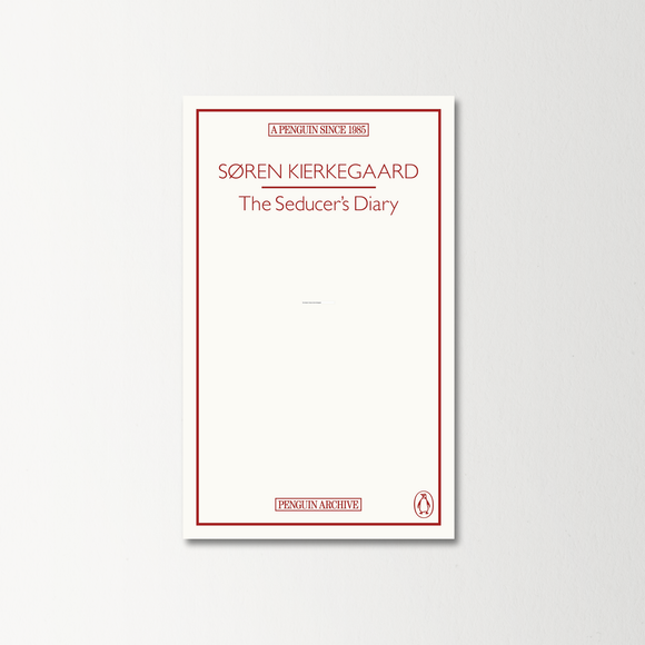 The Seducer's Diary by Søren Kierkegaard