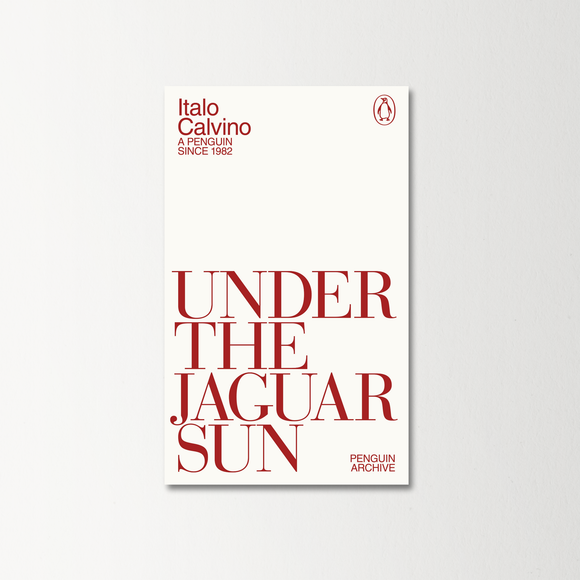 Under the Jaguar Sun by Italo Calvino