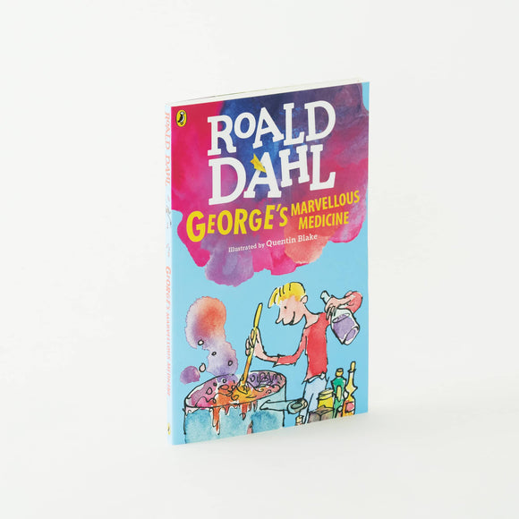 George's Marvellous Medicine by Roald Dahl