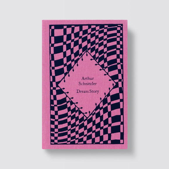 Dream Story by Arthur Schnitzler
