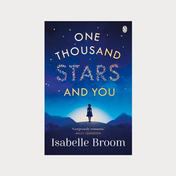 One Thousand Stars and You by Isabelle Broom