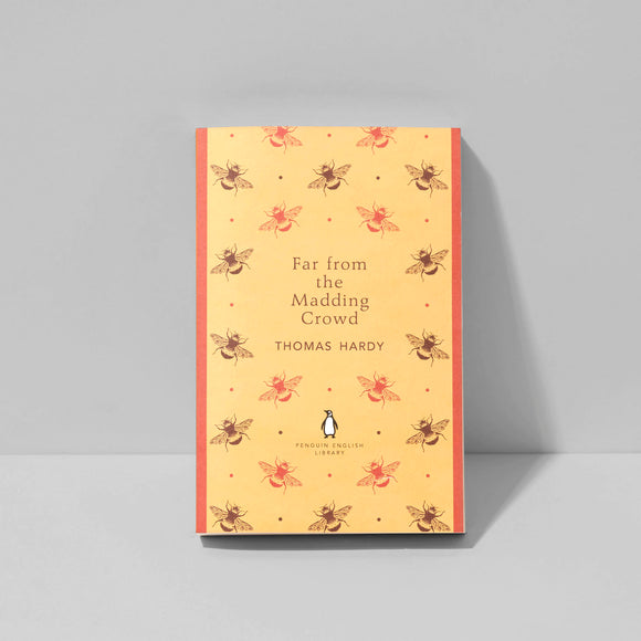 Far from the Madding Crowd by Thomas Hardy