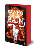 Saving The Rain by Elliott Rose