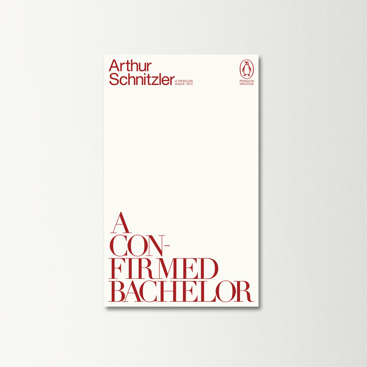 A Confirmed Bachelor by Arthur Schnitzler