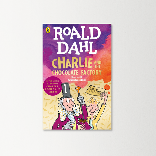 Charlie and the Chocolate Factory by Roald Dahl