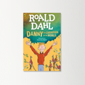 Danny the Champion of the World by Roald Dahl