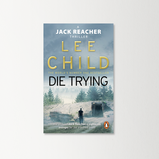 Die Trying by Lee Child