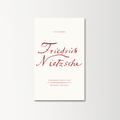 Ecce Homo: How One Becomes What One is by Friedrich Nietzsche