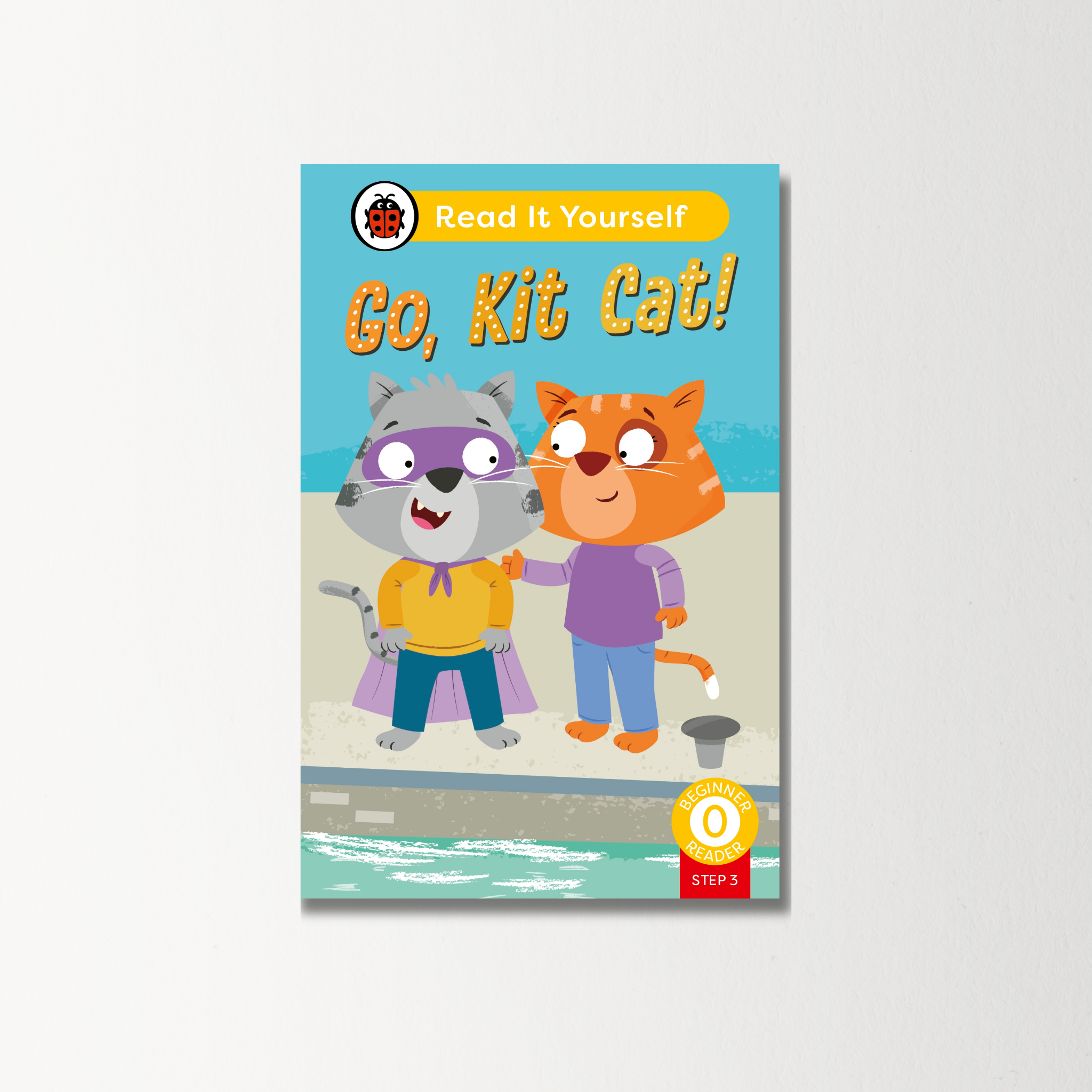 Go, Kit Cat! (Phonics Step 3): Read It Yourself - Level 0 Beginner Reader