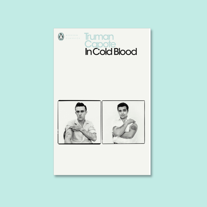 In Cold Blood by Truman Capote