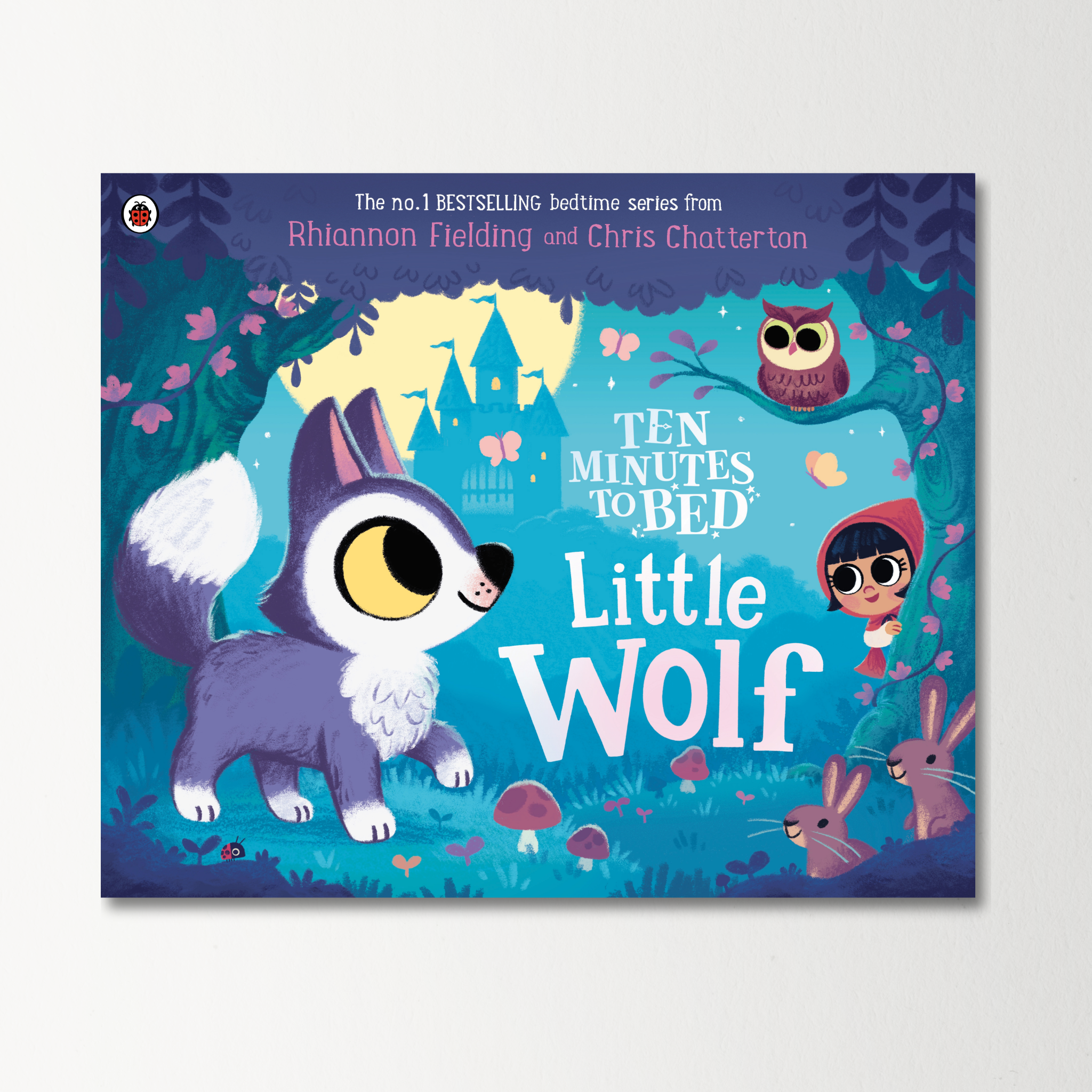 Ten Minutes to Bed: Little Wolf
