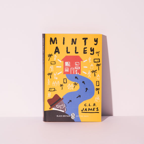 Minty Alley by C.L.R. James