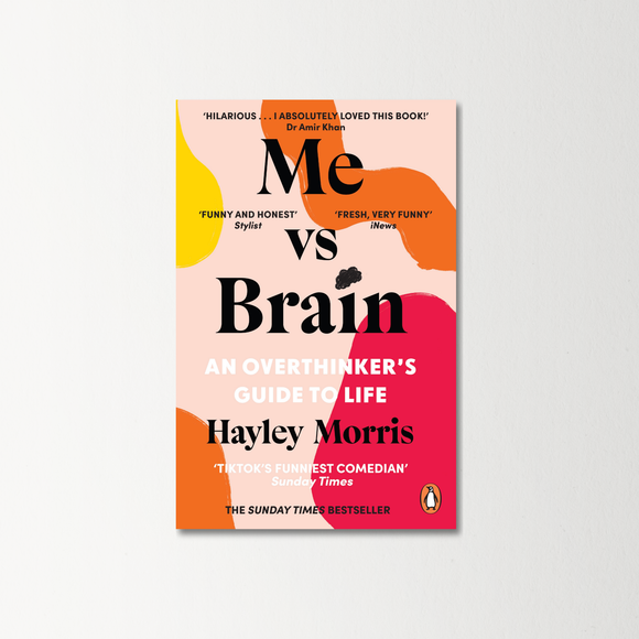 Me vs Brain by Hayley Morris