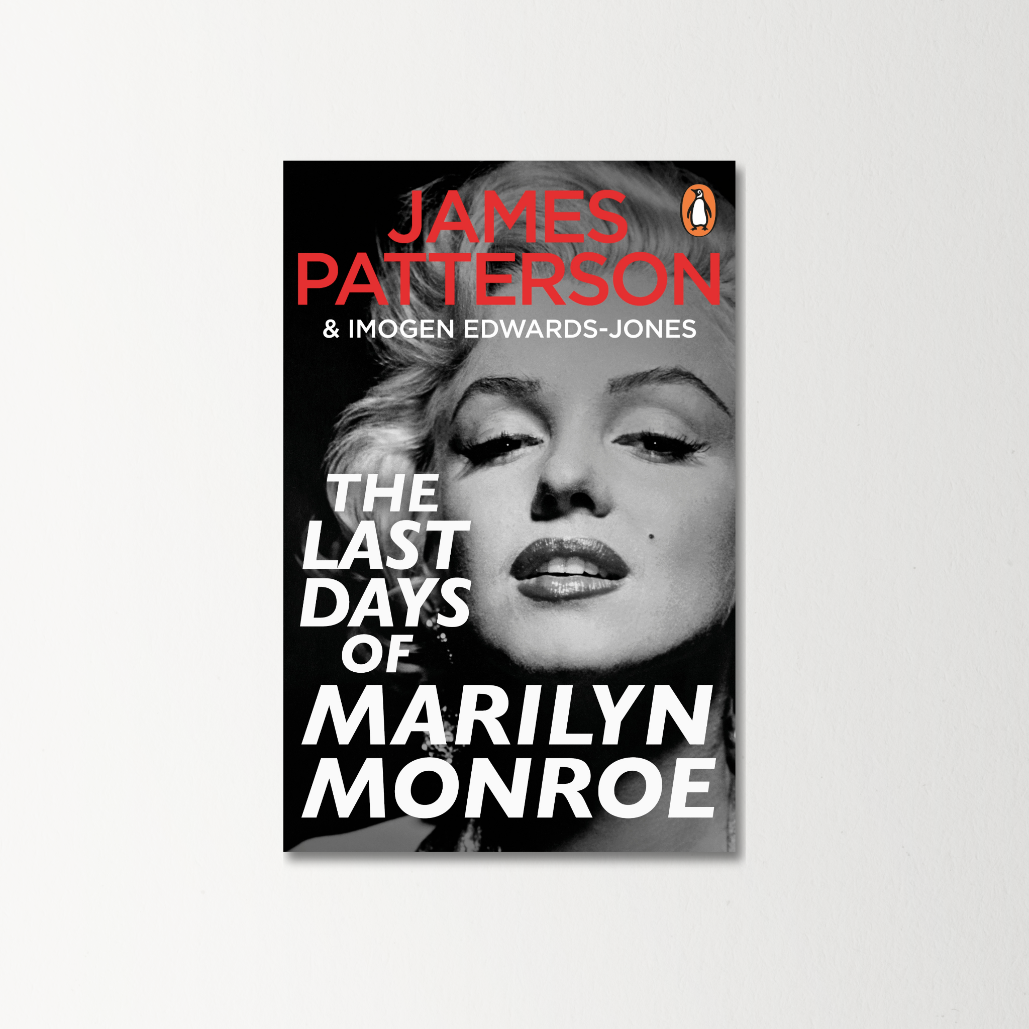 The Last Days of Marilyn by James Patterson and Imogen Edwards-Jones