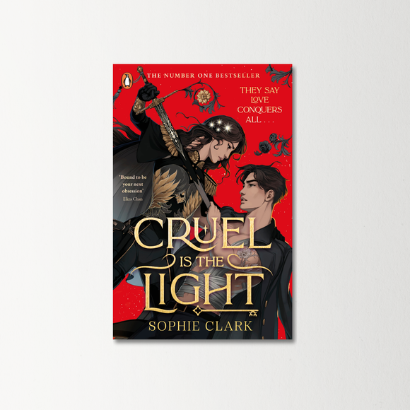Cruel is the Light by Sophie Clark