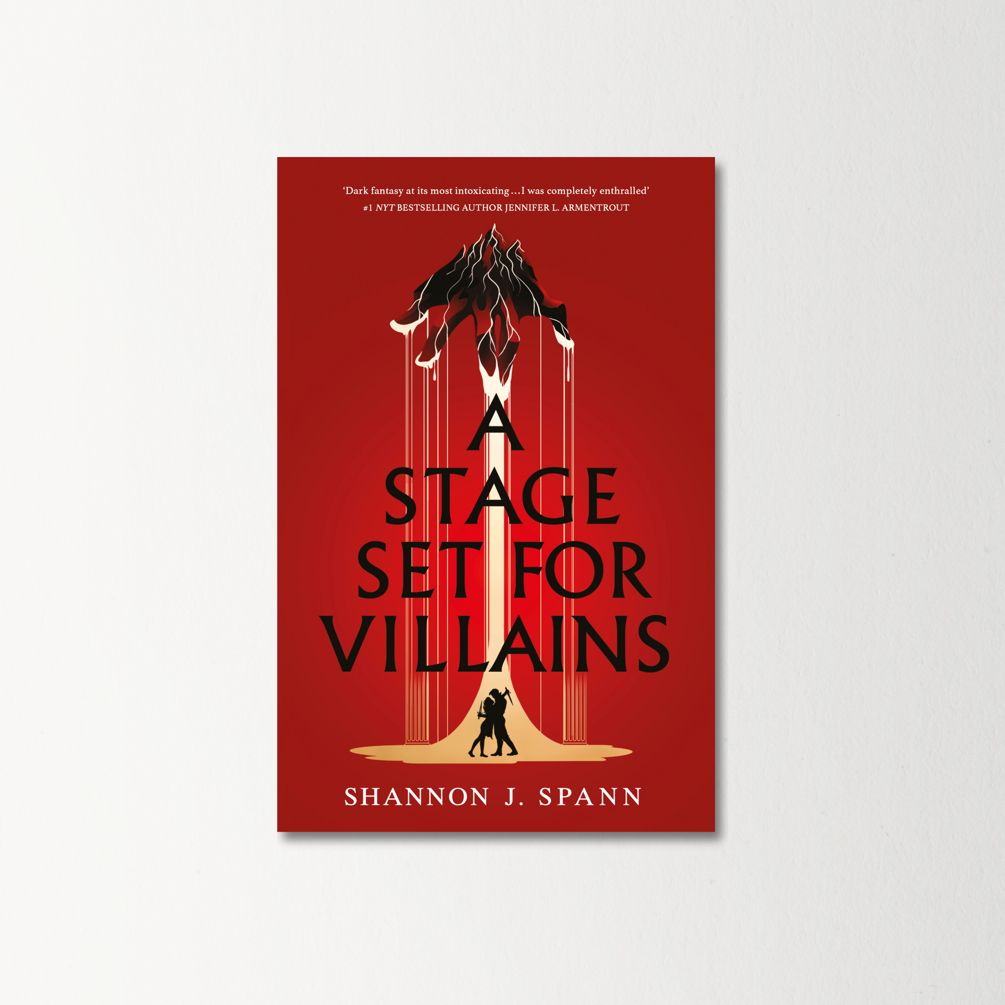 Stage Set for Villains by Shannon J. Spann