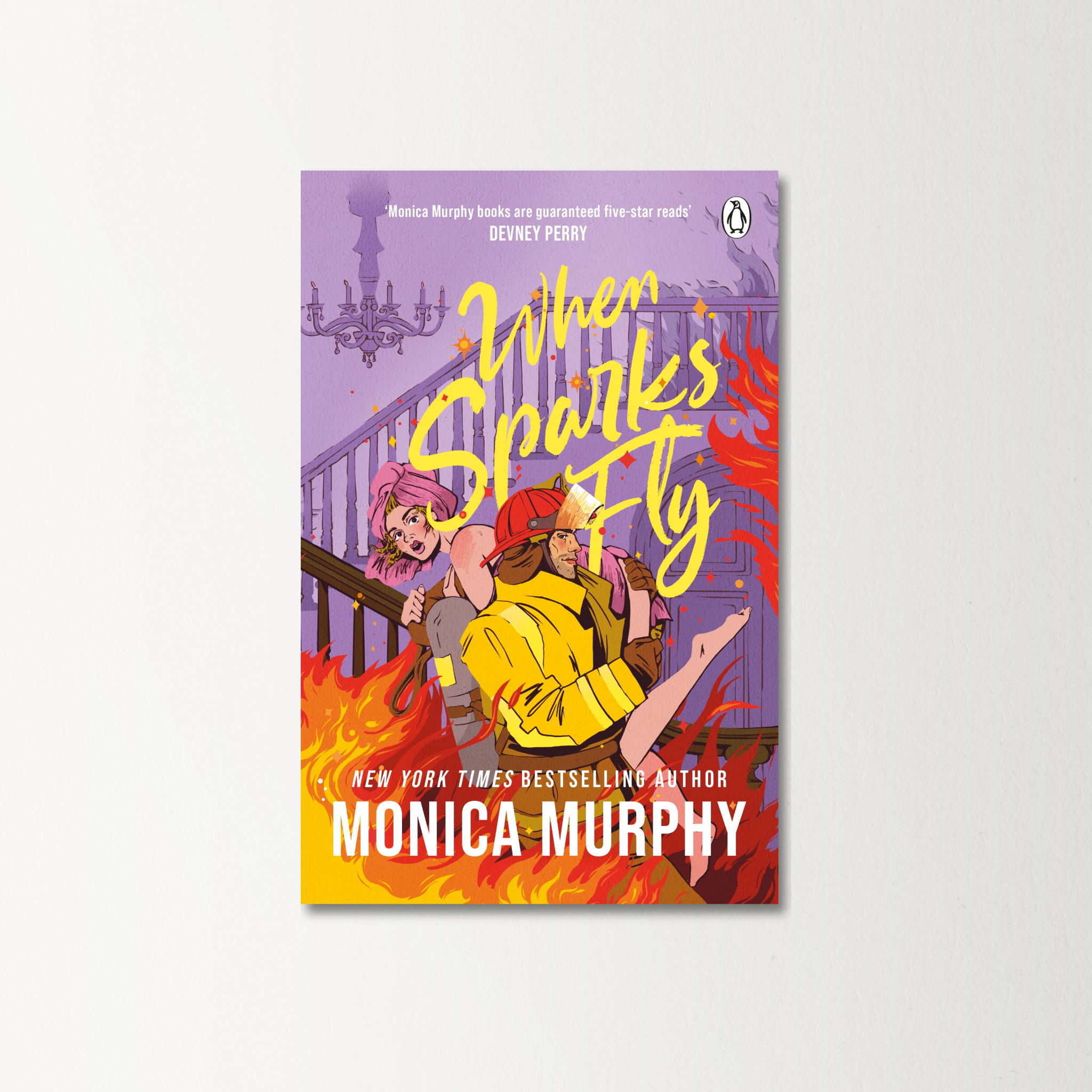 When Sparks Fly by Monica Murphy