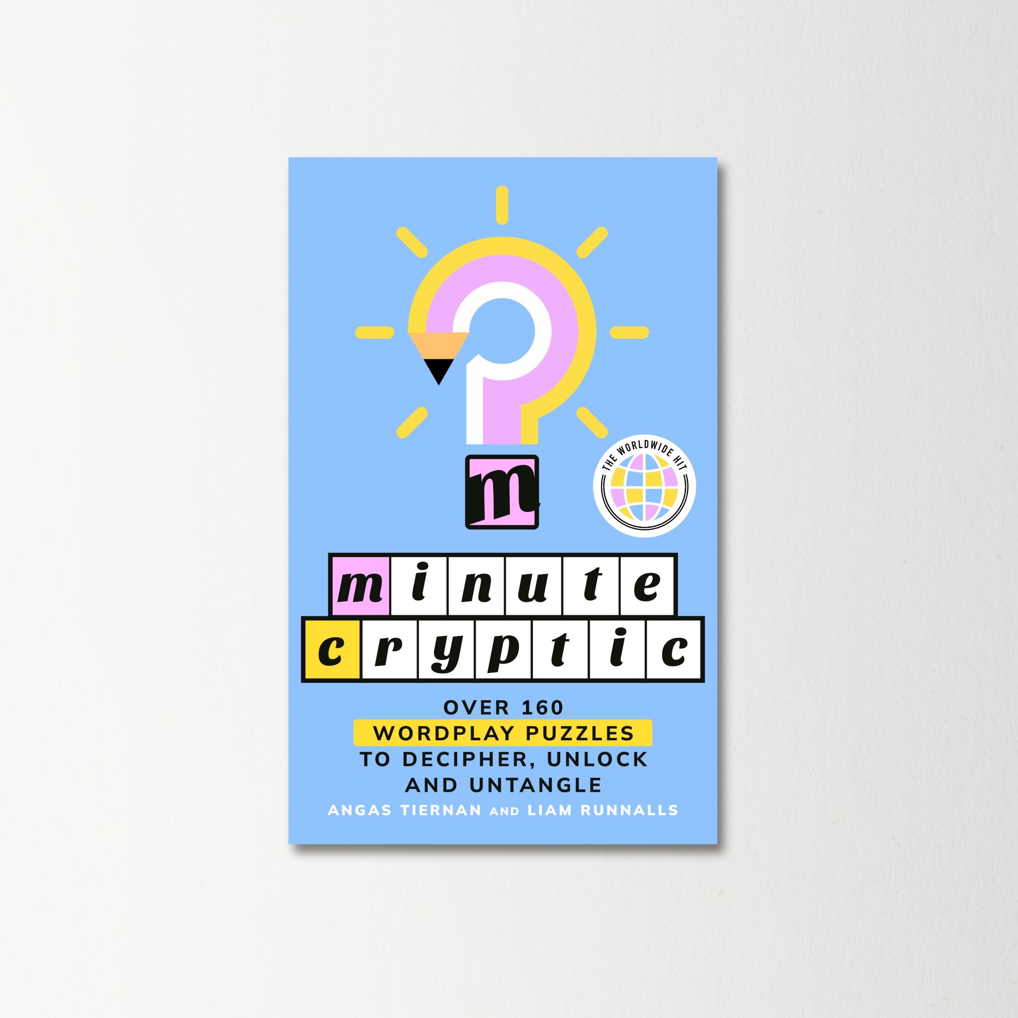 Minute Cryptic by Angas Tiernan, Liam Runnalls