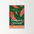 Significant Moments by Margaret Atwood