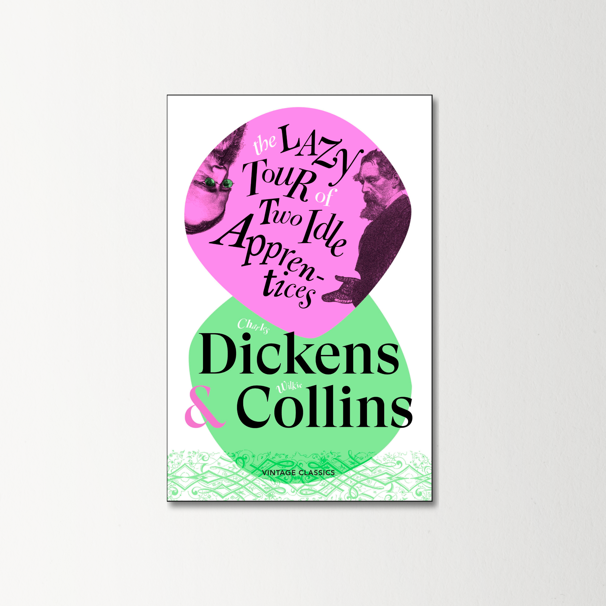 The Lazy Tour of Two Idle Apprentices by Charles Dickens and Wilkie Collins