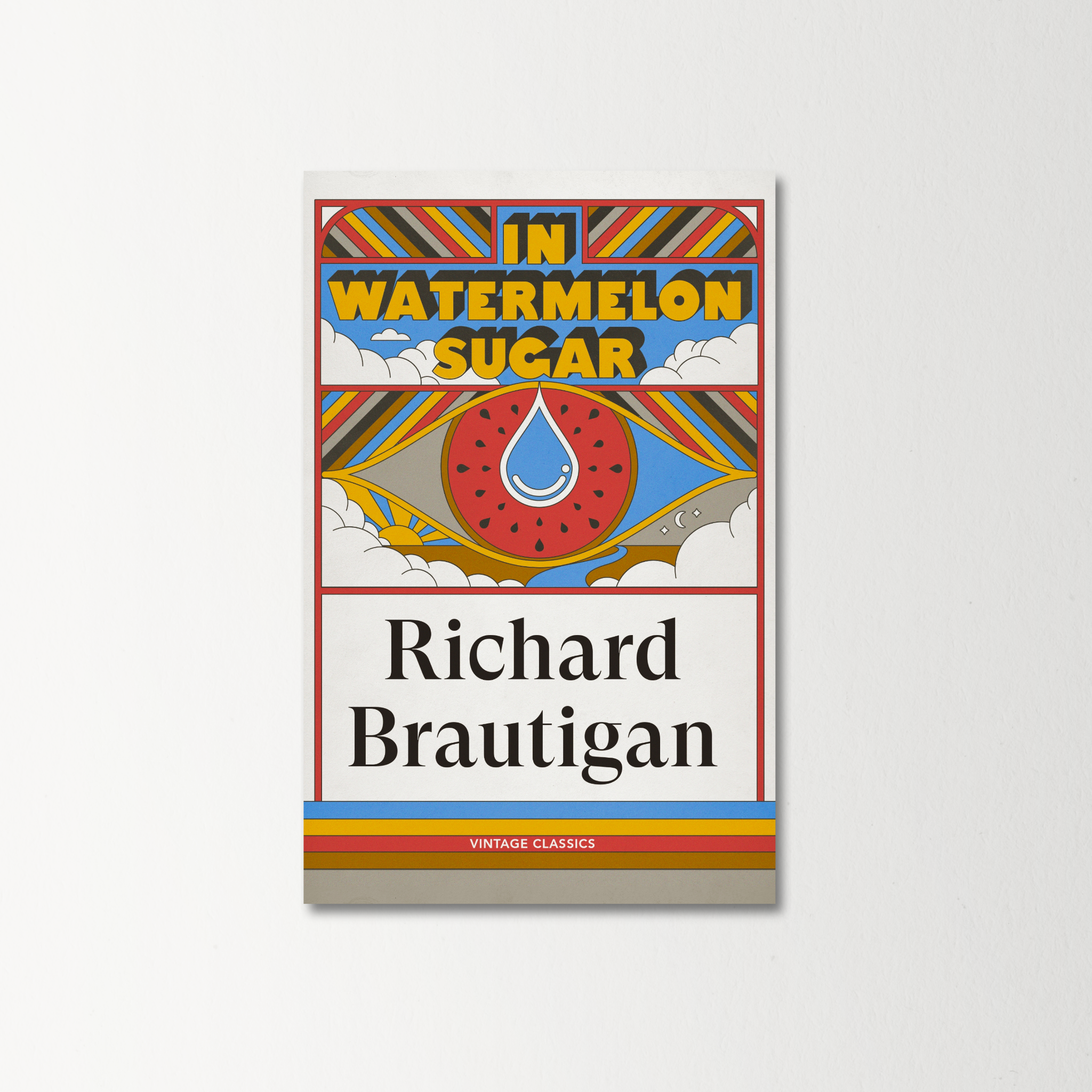 In Watermelon Sugar by Richard Brautigan