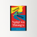 Fighters & Martyrs by Ngugi wa Thiong'o