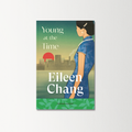Young at the Time by Eileen Chang