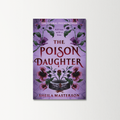 The Poison Daughter by Sheila Masterson 