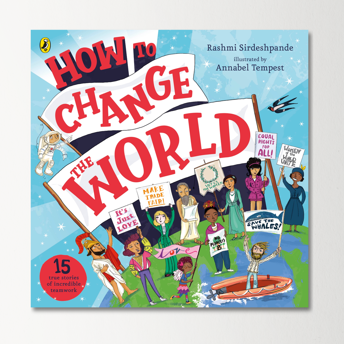 How To Change The World by Rashmi Sirdeshpande