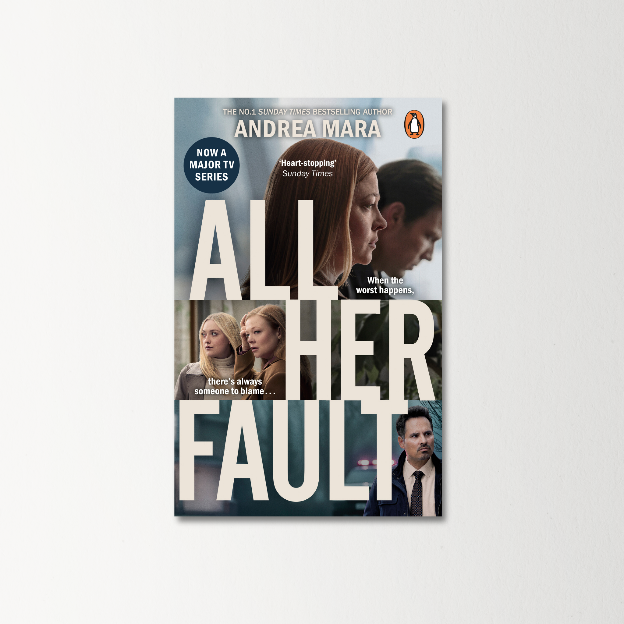All Her Fault by Andrea Mara
