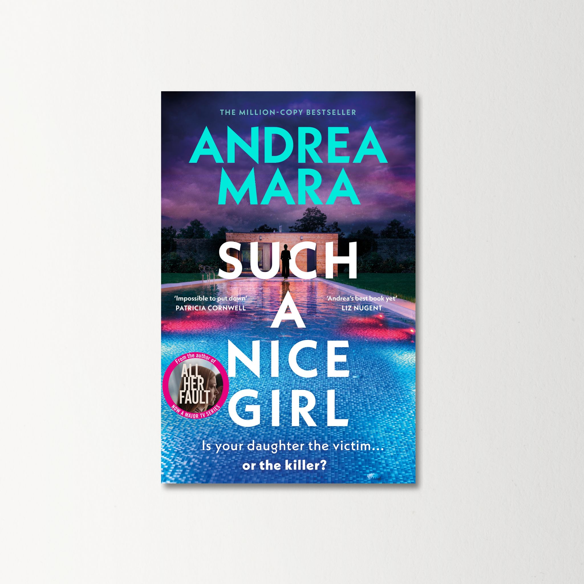 Such a Nice Girl by Andrea Mara