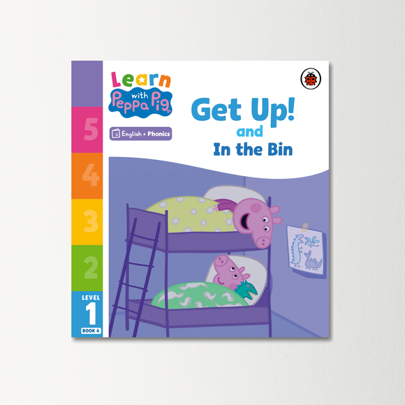 Learn with Peppa Phonics Level 1 Book 4 - Get Up! and In the Bin (Phonics Reader)