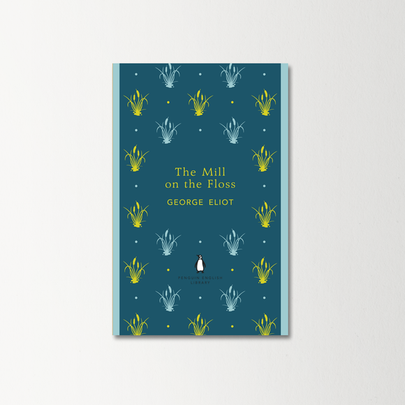 The Mill on the Floss by George Eliot