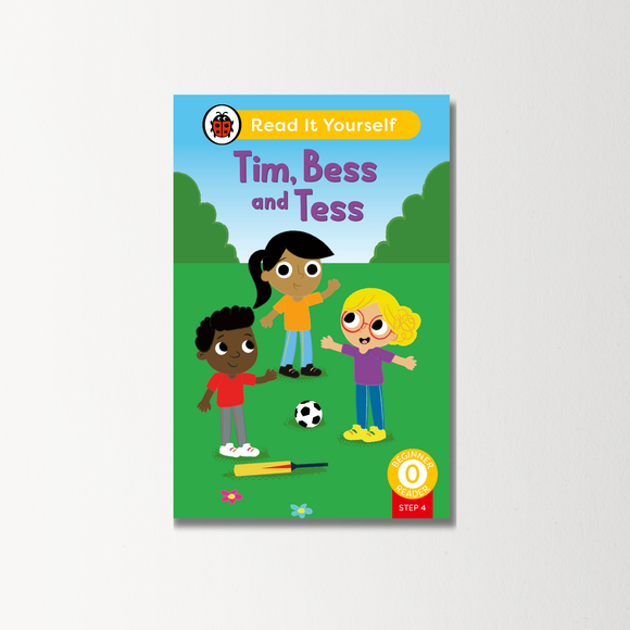 Tim, Bess and Tess (Phonics Step 4): Read It Yourself - Level 0 Beginner Reader