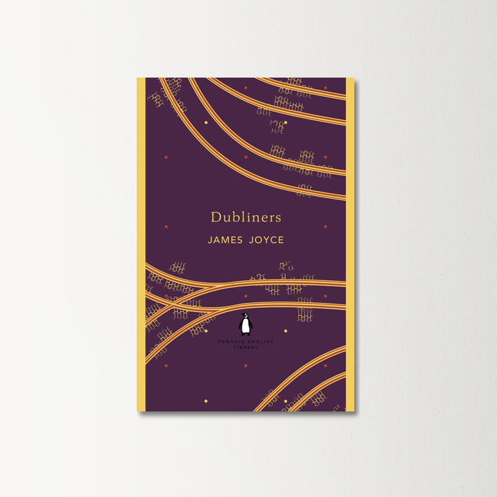 Dubliners by James Joyce