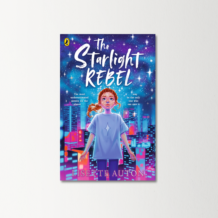The Starlight Rebel by Lisette Auton