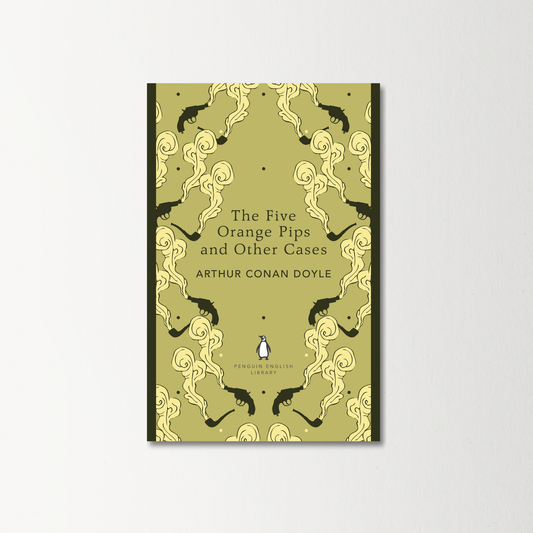The Five Orange Pips and Other Cases by Arthur Conan Doyle