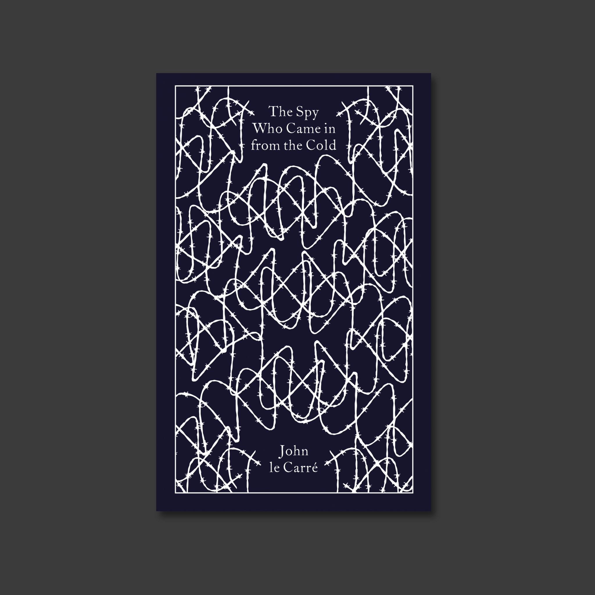 The Spy Who Came in from the Cold by John le Carré