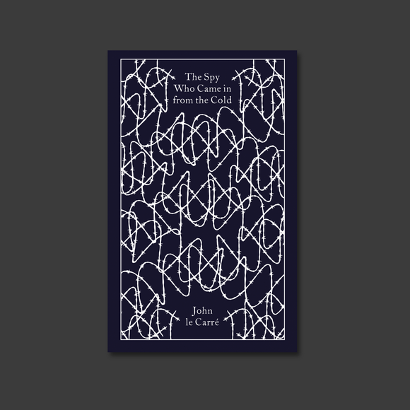 The Spy Who Came in from the Cold by John le Carré