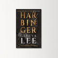 Harbinger by Geneva Lee