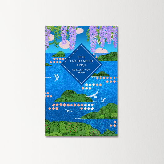 The Enchanted April by Elizabeth Von Arnim