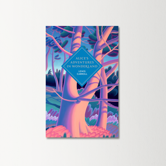 Alice's Adventures in Wonderland and Through the Looking Glass by Lewis Carroll